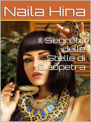 cover image of Il Segreto delle Stelle di Cleopetra